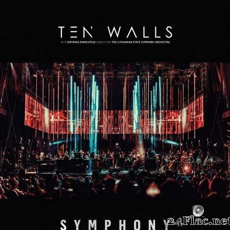 Ten Walls - Symphony (Orcherstra Live) (2021) [FLAC (tracks)]