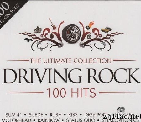VA - The Ultimate Collection Driving Rock 100 Hits (2013) [FLAC (tracks + .cue)]