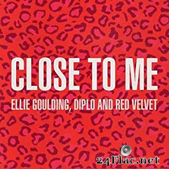 Ellie Goulding, Diplo, Red Velvet - Close To Me (Red Velvet Remix) (2019) FLAC