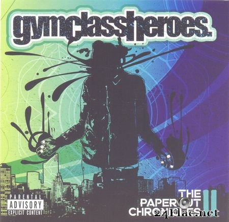 Gym Class Heroes ‎– The Papercut Chronicles Part II (2011) FLAC