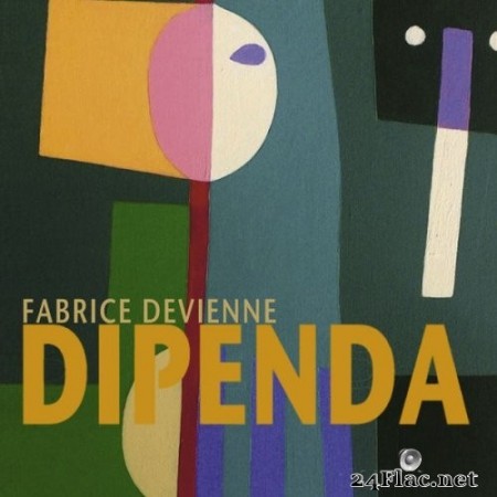 Fabrice Devienne - Dipenda (2014) Hi-Res