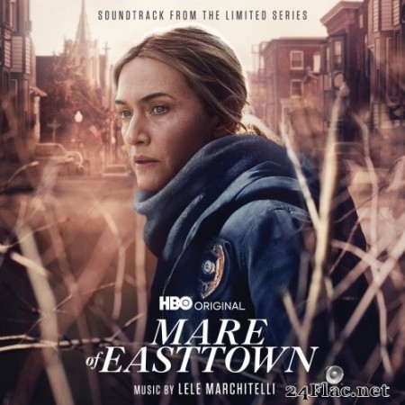 Lele Marchitelli - Mare of Easttown (Soundtrack from the HBO® Original Limited Series) (2021) Hi-Res