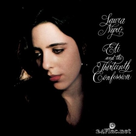 Laura Nyro ‎- Eli And The Thirteenth Confession (1968/2002) FLAC + Vinyl