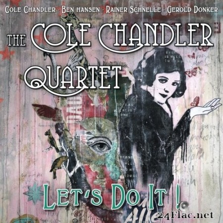 Cole Chandler Quartet - Let's Do It! (2021) Hi-Res