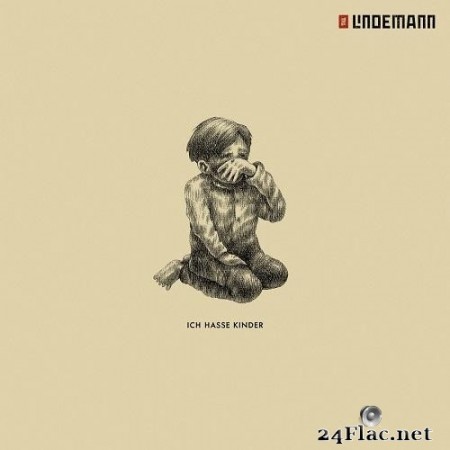 Till Lindemann - Ich hasse Kinder (2021) Hi-Res