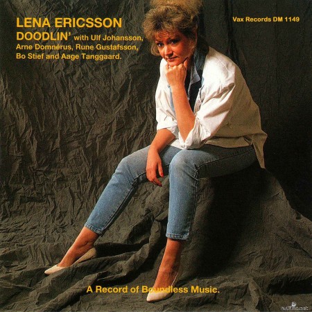 Lena Ericsson With Ulf Johansson, Arne Domnérus, Rune Gustafsson, Bo Stief And Aage Tanggaard - Doodlin´ (Remastered) (2021) FLAC