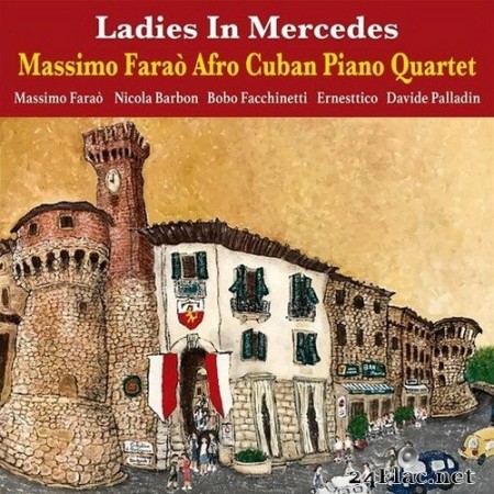 Massimo Farao Afro Cuban Piano Quartet - Ladies In Mercedes (2020) SACD + Hi-Res