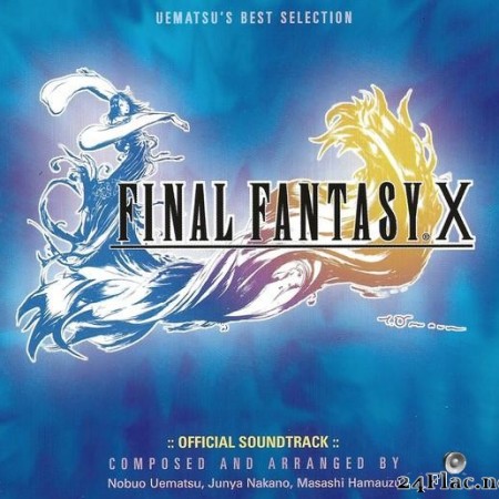 Nobuo Uematsu - Final Fantasy X (Official Soundtrack) (2001) [FLAC (tracks + .cue)]