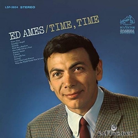 Ed Ames - Time, Time (1967/2019) Hi Res