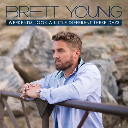 Brett Young - Weekends Look A Little Different These Days (2021) Hi-Res