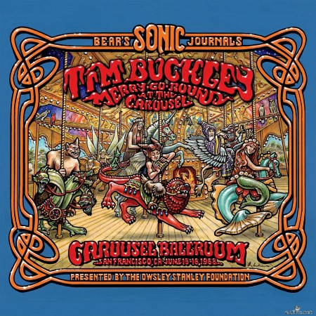 Tim Buckley - Bear&#039;s Sonic Journals: Merry-Go-Round At The Carousel (2021) Hi-Res