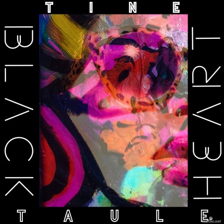 Tine Taule - Black Heart (2021) Hi-Res