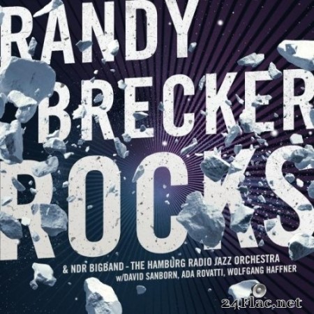 Randy Brecker, David Sanborn & Ada Rovatti - Rocks (2019) Hi-Res
