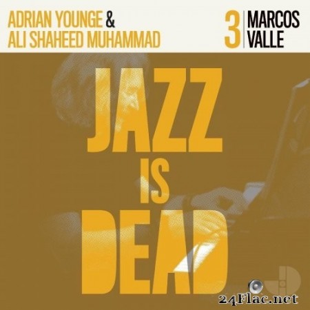 Marcos Valle, Adrian Younge, Ali Shaheed Muhammad - Marcos Valle JID003 (2020) Hi-Res