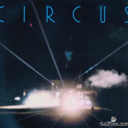 Circus - Fearless, Tearless And Even Less (1980/2004) [FLAC (tracks + .cue)]