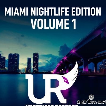 VA - Miami Nightlife Edition - Volume 1 (2021) [FLAC (tracks)]