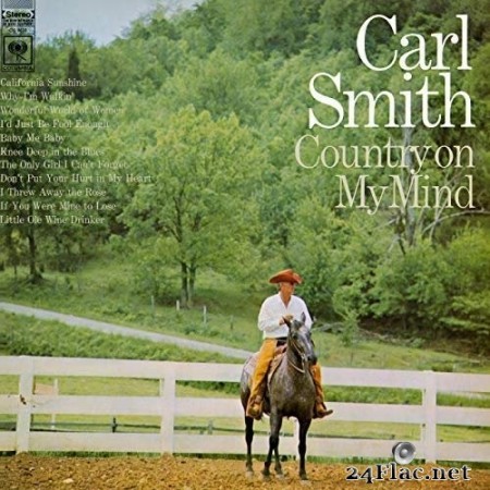 Carl Smith - Country On My Mind (1968/2018) Hi-Res