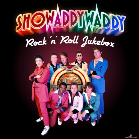 Showaddywaddy - Rock 'N' Roll Jukebox (2021) Hi-Res