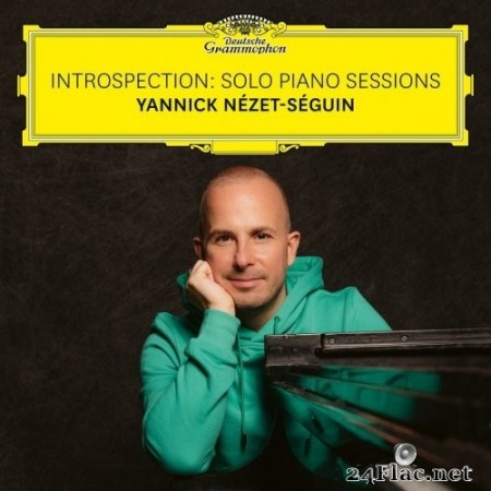 Yannick Nézet-Séguin - Introspection: Solo Piano Sessions (2021) Hi-Res