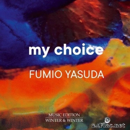 Fumio Yasuda - My Choice (2021) Hi-Res