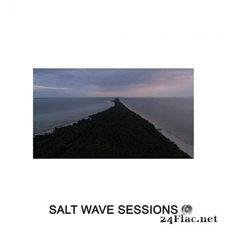 Kamp! - Salt Wave Sessions (2021) Hi-Res