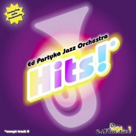 Ed Partyka Jazz Orchestra - HITS Vol. 1 (2013) Hi-Res