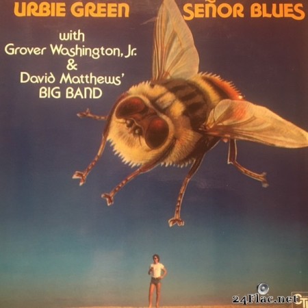 Urbie Green ‎with Grover Washington, Jr. & David Matthews&#039; Big Band - Señor Blues (1977) Vinyl