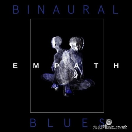 Empath - Binaural Blues (2021) Hi-Res