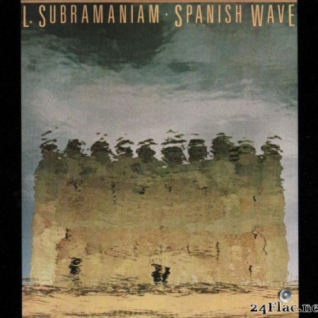 L. Subramaniam вЂЋ- Spanish Wave (1983) [FLAC (tracks + .cue)]