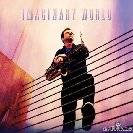 Randal Clark  - Imaginary World (2021) [FLAC (tracks)]