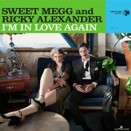 Sweet Megg & Ricky Alexander - I'm in Love Again (2021) FLAC