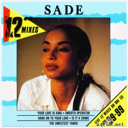 Sade - The 12" Mixes (1988) FLAC
