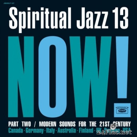 VA - Spiritual Jazz 13: NOW! Part 2 (2021) Hi-Res