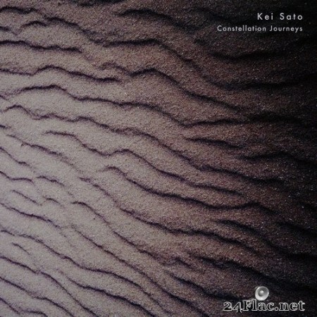 Kei Sato - Constellation Journeys (2019) Hi-Res