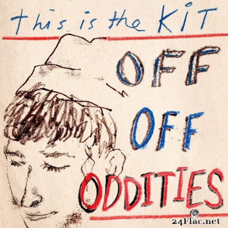 This Is The Kit - Off Off Oddities (2021) Hi-Res