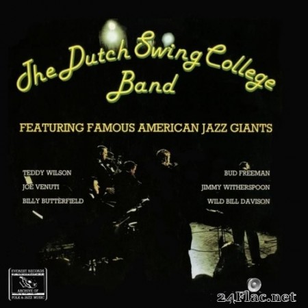 The Dutch Swing College Band - The Dutch Swing College Band Featuring Famous American Jazz Giants (1977) Hi-Res