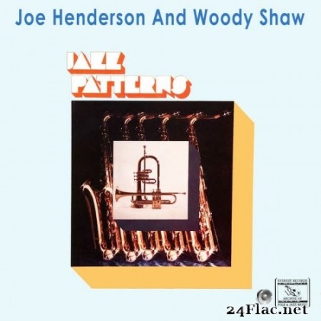 Joe Henderson, Woody Shaw - Jazz Patterns (1983) Hi-Res