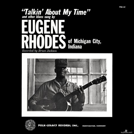 Eugene Rhodes - Talkin&#039; About My Time (2021) Hi-Res