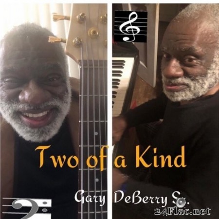 Gary DeBerry Sr. - Two Of a Kind (2021) Hi-Res