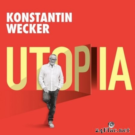Konstantin Wecker - Utopia (2021) Hi-Res