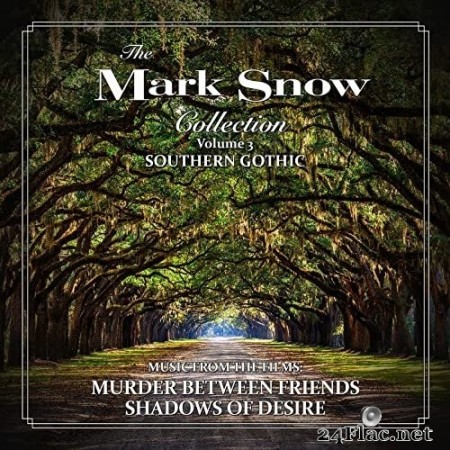 Mark Snow - The Mark Snow Collection, Vol. 3 (2021) Hi-Res