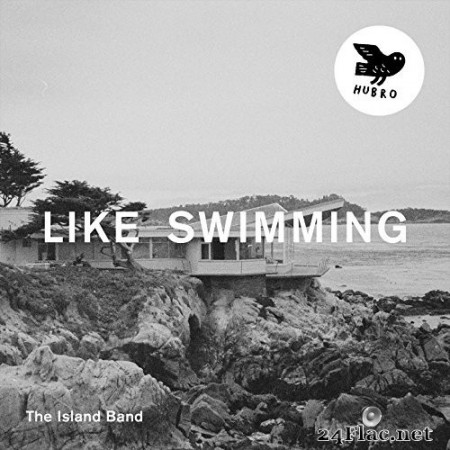 The Island Band - Like Swimming (2015) Hi-Res