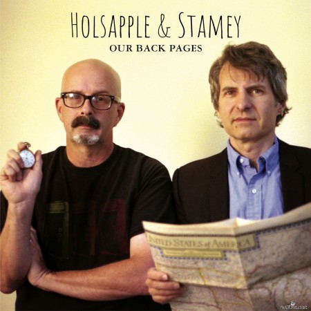 Peter Holsapple & Chris Stamey - Our Back Pages (Deluxe) (2021) Hi-Res