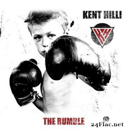 Kent Hilli - The Rumble (2021) Hi-Res