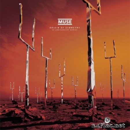 Muse - Origin of Symmetry (XX Anniversary RemiXX) (2021) Hi-Res