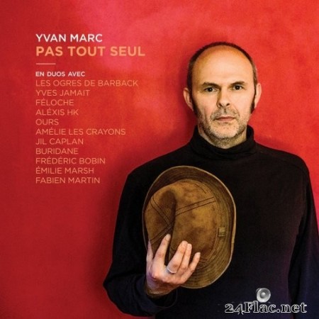 Yvan Marc - Pas tout seul (2021) Hi-Res