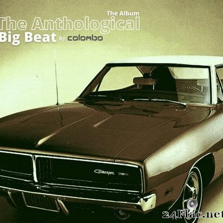 Colombo - The Antological Big Beat (2021) [FLAC (tracks)]