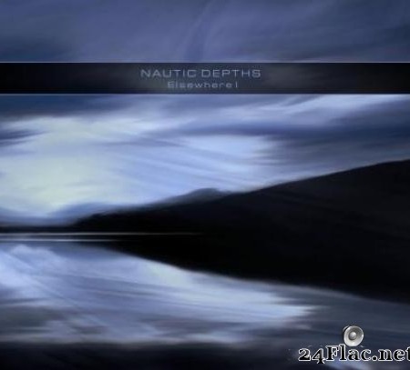 Nautic Depths - Elsewhere I (2013) [FLAC (tracks + .cue)]