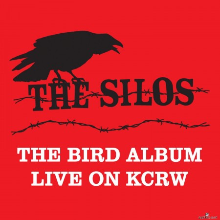 The Silos - The Bird Album (Live on KCRW) (2021) Hi-Res