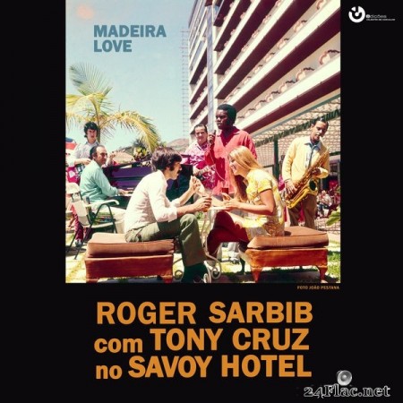 Conjunto de Roger Sarbib - Madeira Love (2020) Hi-Res